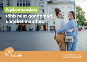 A plazmaadás: több mint gondolnád. Életeket menthet.